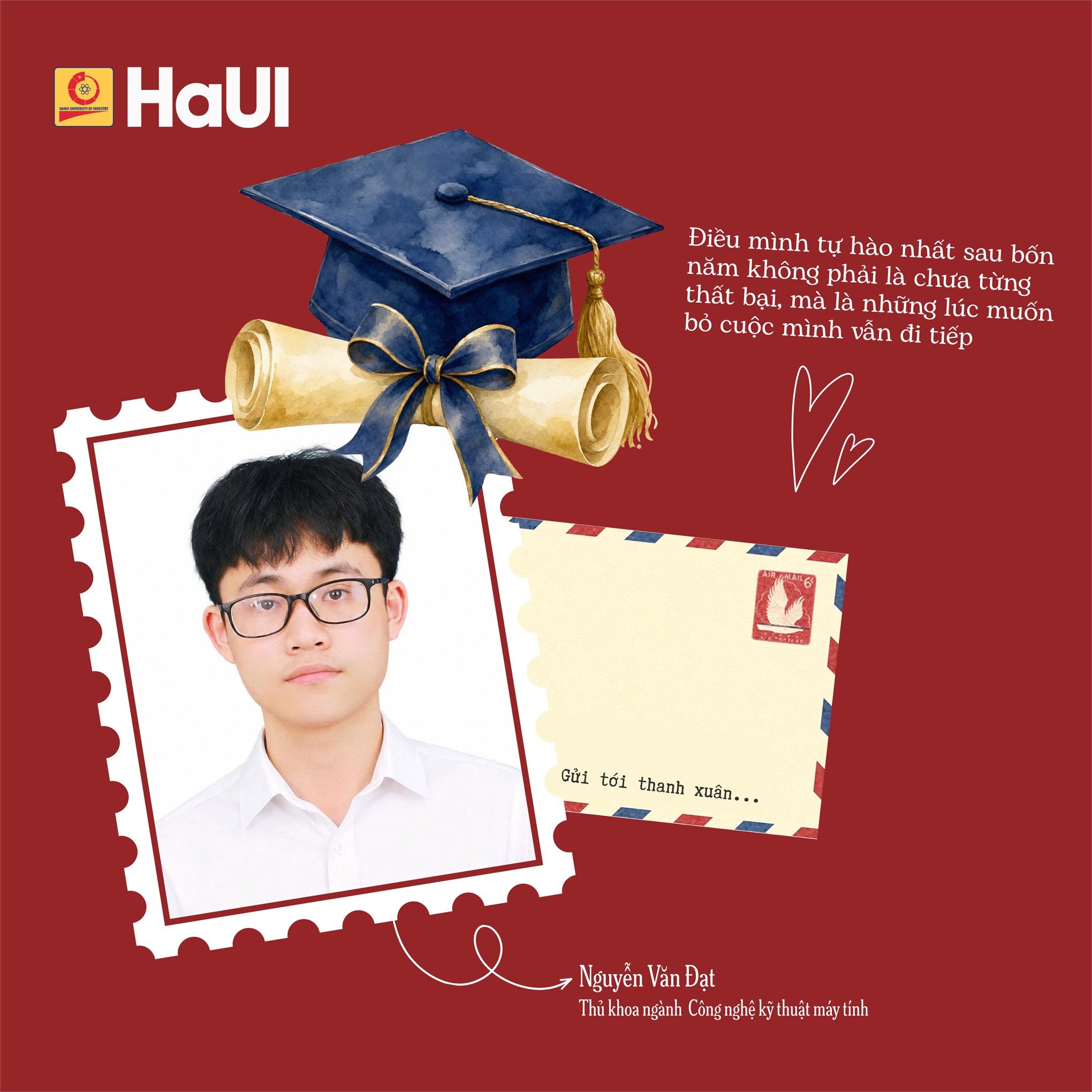 Lời nhắn gửi thanh xuân của thủ khoa tốt nghiệp năm 2026 các ngành đào tạo tại HaUI