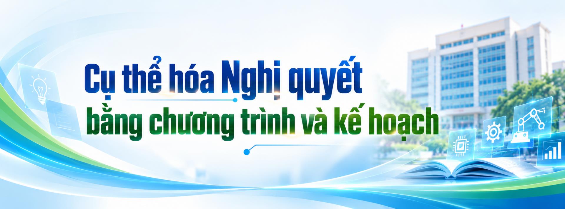 [tapchicongthuong] Đại học Công nghiệp Hà Nội triển khai Nghị quyết 57