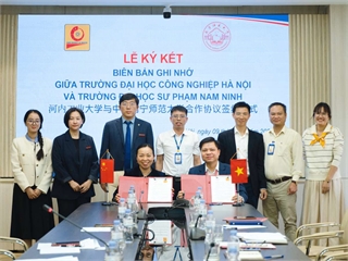 Phát triển nhân lực chất lượng cao ngành công nghệ mũi nhọn - Hướng đi mới trong hợp tác giữa Đại học Công nghiệp Hà Nội, Việt Nam và Trường Đại học Sư phạm Nam Ninh, Trung Quốc