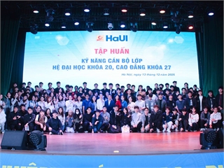 HaUI định hình chân dung thủ lĩnh sinh viên: Sẵn sàng vươn mình trong kỷ nguyên hùng cường thịnh vượng của dân tộc.