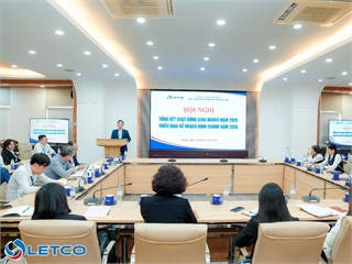 Vững vàng vượt “sóng cả”, LETCO kiên định mục tiêu An toàn - Chất lượng - Bền vững năm 2026