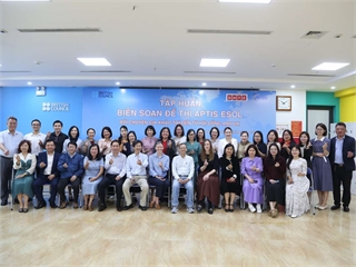[giaoducthoidai] Hội đồng Anh tập huấn biên soạn đề thi APTIS ESOL cho giảng viên Việt Nam