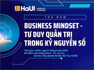 Tọa đàm “Business Mindset - Tư duy quản trị trong kỷ nguyên số”