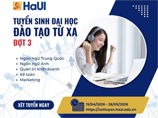 Tuyển sinh đào tạo từ xa trình độ đại học ngành Ngôn ngữ Anh, Quản trị kinh doanh, Kế toán, Marketing đợt 3 năm 2026