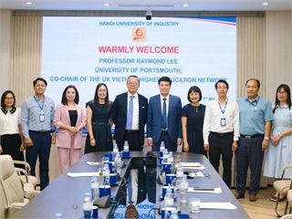 Đại học Công nghiệp Hà Nội và Đại học Portsmouth (Anh Quốc) mở rộng không gian hợp tác nghiên cứu học thuật
