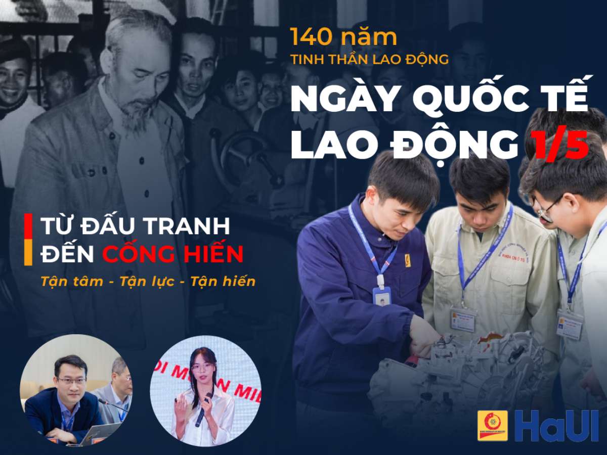 Ngày Quốc tế Lao động 1/5: Từ truyền thống đấu tranh đến lựa chọn cống hiến trong thời đại mới