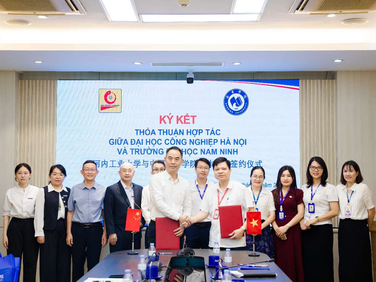 Đại học Công nghiệp Hà Nội và Trường Đại học Nam Ninh (Trung Quốc): Nâng tầm hợp tác chiến lược