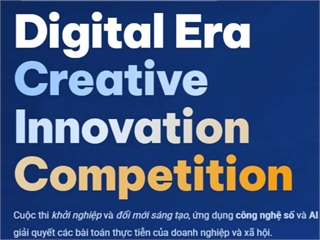 Tổ chức Chung kết Cuộc thi Digital Era Creative Innovation Competition 2026