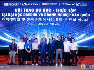 LETCO - HaUI signs MoUs with Daeduk University and IBTECH to enhance training and employment pathways