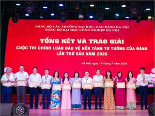 Đại học Công nghiệp Hà Nội sơ kết công tác xây dựng Đảng 6 tháng đầu năm 2026