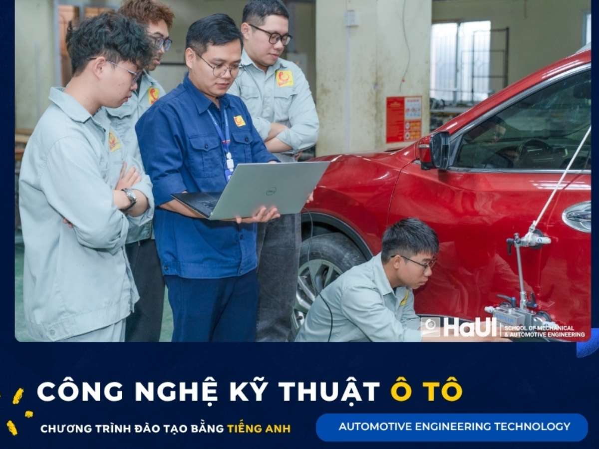[tapchigiaochuc] Ba chương trình đào tạo bằng tiếng Anh tại Trường Cơ khí - Ô tô, HaUI: Lợi thế cho kỹ sư thời đại công nghệ cao