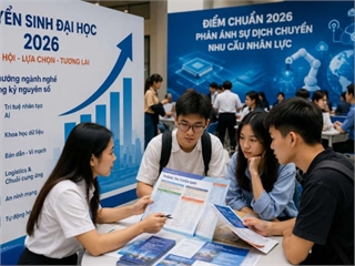 [vietnamhoinhap] Tuyển sinh đại học 2026: Khi điểm chuẩn phản ánh sự dịch chuyển nhu cầu nhân lực
