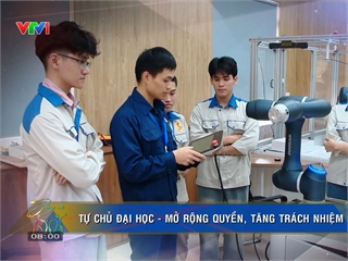 VTV1: Tự chủ đại học - Mở rộng quyền, tăng trách nhiệm