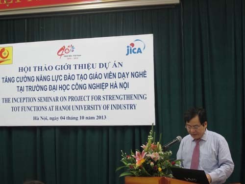 The inception seminar on project for strengthening training of trainers functions at Hanoi University of Industry