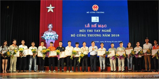 Đại học Công nghiệp Hà Nội dành 16 giải tại Hội thi tay nghề Bộ Công Thương 2018