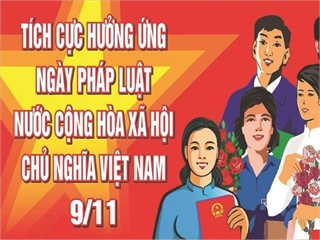 Thông báo tổ chức cuộc thi “Tuyên truyền giáo dục pháp luật” chào mừng ngày pháp luật Việt Nam 9/11.