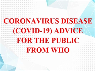 Coronavirus disease (COVID-19) advice for the public from WHO