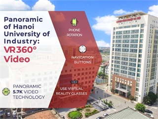 Panoramic of Hanoi University of Industry: VR 360° Video