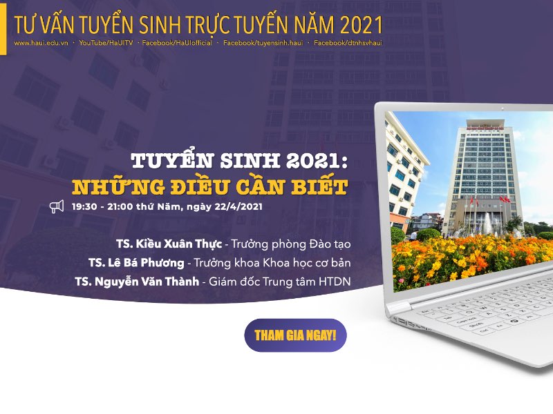[Livestream] Tuyển sinh năm 2021 - Những điều cần biết