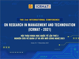 Đại học Công nghiệp Hà Nội chào đón các diễn giả tham gia Hội thảo khoa học quốc tế Nghiên cứu về Quản lý và Đổi mới Công nghệ 2021 (ICRMAT 2021)