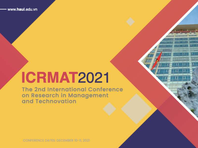 International Conference on Research in Management & Technovation (ICRMAT 2021)