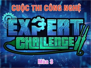 Cuộc thi Công nghệ Expert Challenge mùa 3