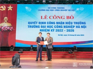 [Giáo dục Việt Nam] Trường Đại học Công nghiệp Hà Nội có hiệu trưởng mới