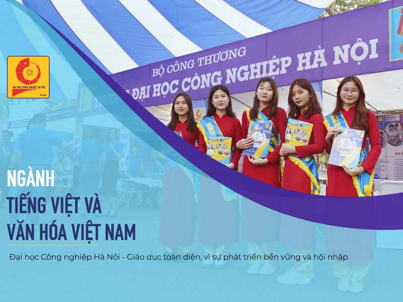 Ngành Tiếng Việt và Văn hóa Việt Nam