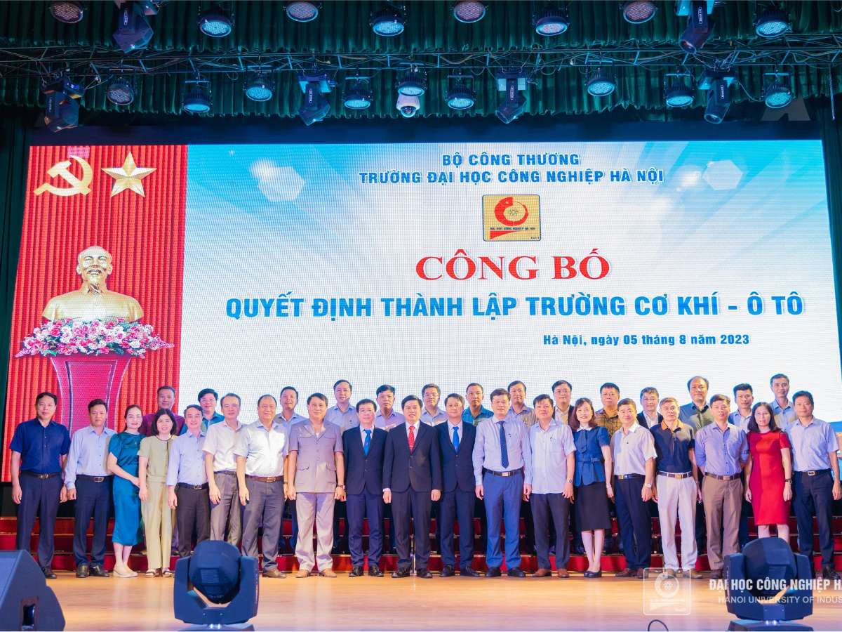 Establishment of School of Mechanical and Automotive Engineering, under Hanoi University of Industry